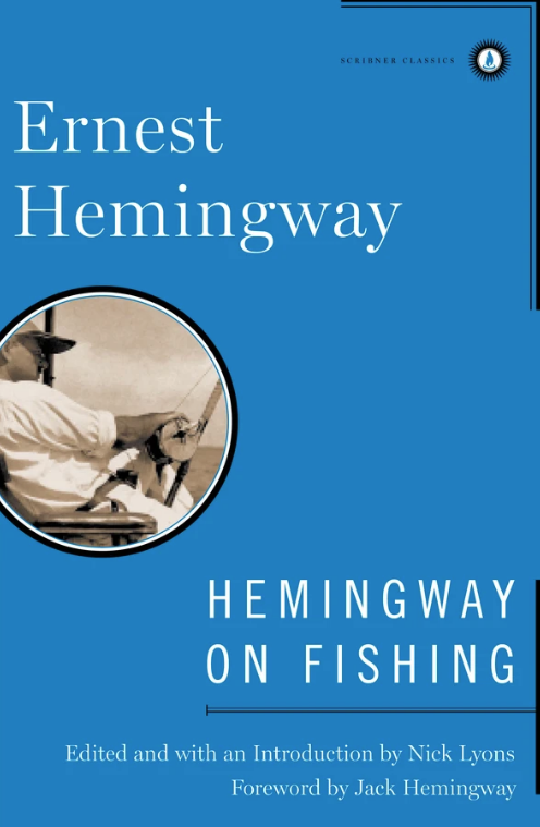 ernest hemingway on fishing book 
