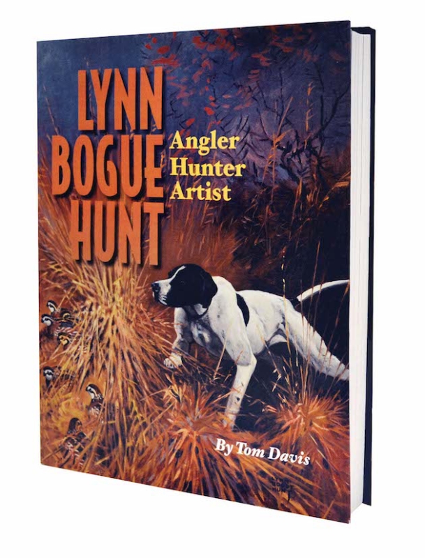 New Lynn Bogue Hunt Book Coming Soon from Sporting Classics