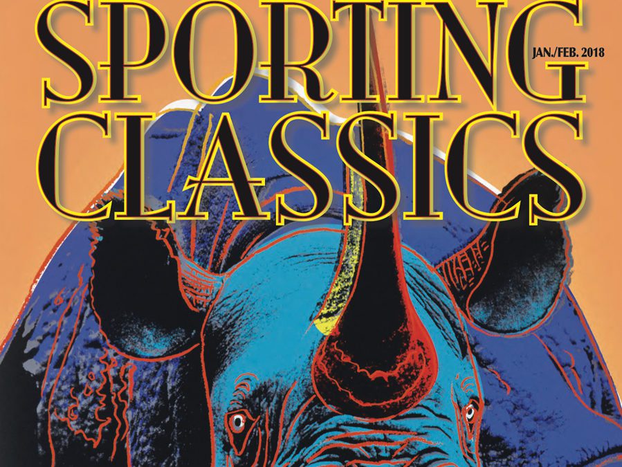 Announcing the New Jan/Feb 2018 Issue of Sporting Classics