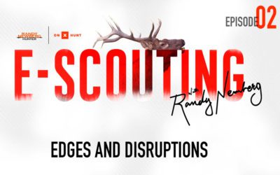 E-Scouting with Randy Newberg Episode 2