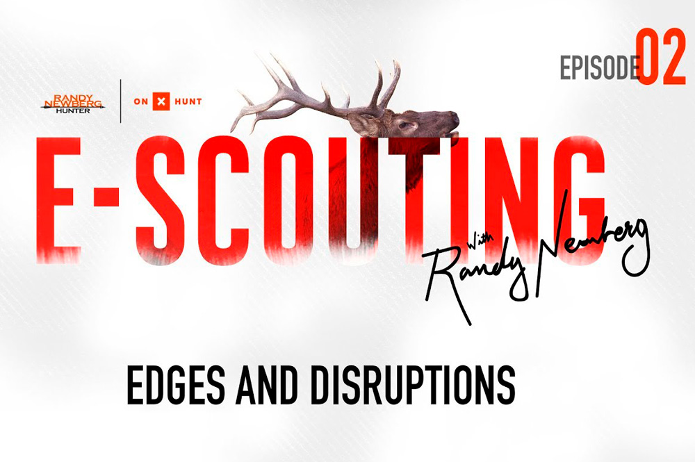 E-Scouting with Randy Newberg Episode 2