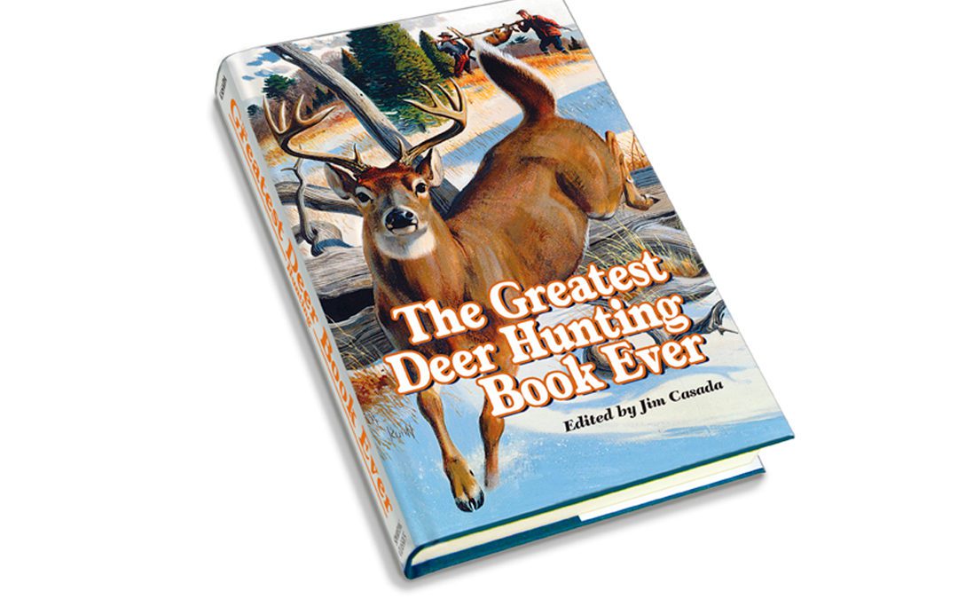 Pre-Order Today! The Greatest Deer Hunting Book Ever