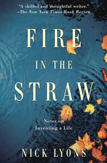 fire in the straw by nick lyons book cover