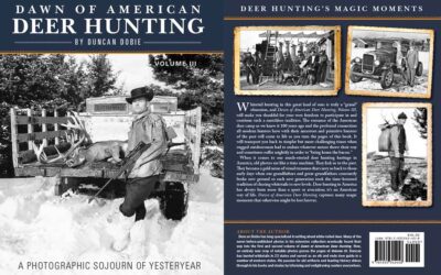 NEW! Dawn of American Deer Hunting: Volume 3