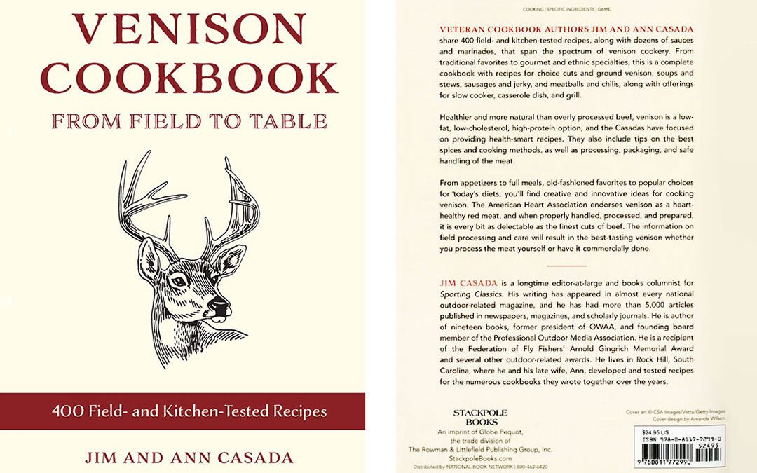 NEW! Venison Cookbook: From Field To Table - Sporting Classics Daily