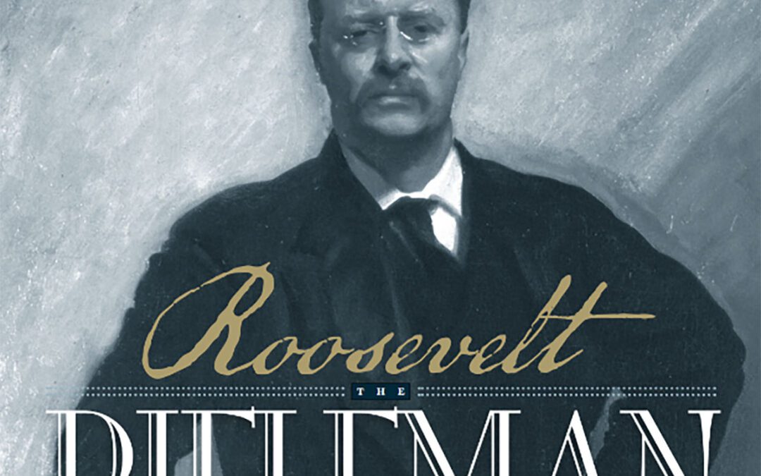 Roosevelt the Rifleman