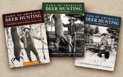 Dawn of American Deer Hunting: Complete 3 Book Set